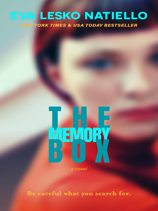 Title details for The Memory Box by Eva Lesko Natiello - Wait list